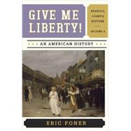 Give Me Liberty, Seagull Edition Vol. 2 w/ Voices of Freedom Vol. 2 9780393524222