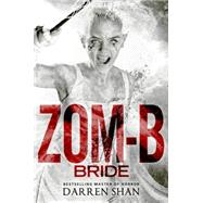 Zom-B Bride 9780316214223