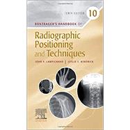 Bontrager's Handbook of Radiographic Positioning and Techniques 9780323694223