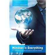 Mindset Is Everything