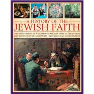 A History of the Jewish Faith 9781780194226
