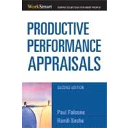 Productive Performance Appraisals 9780814474228
