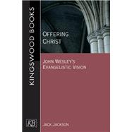Offering Christ
