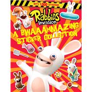 A Bwaaahmazing Sticker Collection 9781481444231