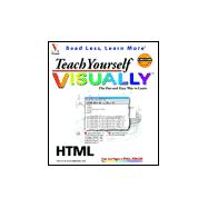 Teach Yourself HTML VISUALLY  TM