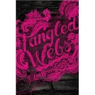 Tangled Webs 9781423184232