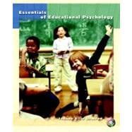 Essentials of Educational Psychology 9780130994233