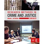 Research Methods in Crime and Justice 9781138124233