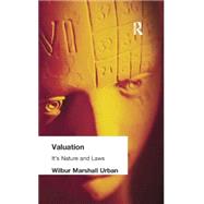 Valuation: Its Nature and Laws 9781138884236