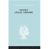 Soviet Legal Theory Ils 273 9780415864237