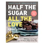 Half the Sugar, All the Love 9781523504237