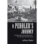 A Peddler’s Journey 9781796094237