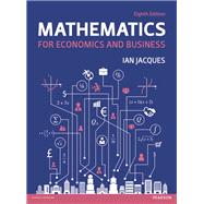 Mathematics for Economics and Business 9781292074238