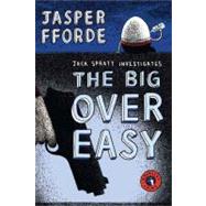 The Big Over Easy A Nursery Crime