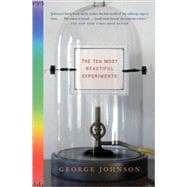 The Ten Most Beautiful Experiments 9781400034239