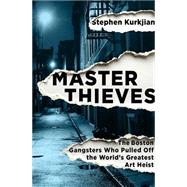 Master Thieves 9781610394239