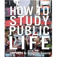 How to Study Public Life 9781610914239