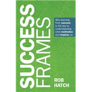 Success Frames