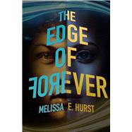 The Edge of Forever 9781632204240