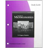 Study Guide for Mankiw's Principles of Microeconomics, 7th 9781285864242