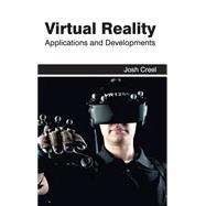 Virtual Reality: Applications and Developments