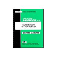 Supervisor (Structures) Passbooks Study Guide