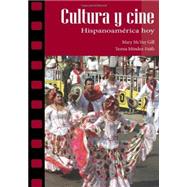 Cultura y cine: Hispanoamérica hoy 9781585104246