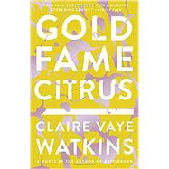 Gold Fame Citrus 9781594634246