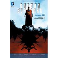 Batman/Superman Vol. 3: Second Chance (The New 52) 9781401254247