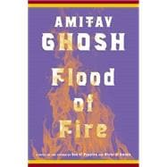 Flood of Fire A Novel 9780374174248