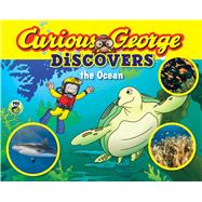 Curious George Discovers the Ocean 9780544454248