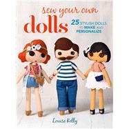 Sew Your Own Dolls 9781782494249