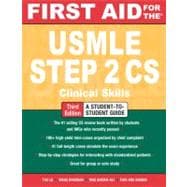 First Aid for the USMLE Step 2 CS, Third Edition