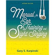 Manual for Ear Training and Sight Singing 9780393614251
