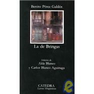La de bringas: Letras Hispanicas / Hispanic Writings 9788437604251