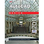 AutoCAD and Its Applications 2016: Basics 9781631264252