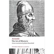 The Art of Rhetoric 9780198724254
