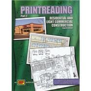 Printreading for Residential and Light Commercial Construction : Text 9780826904256