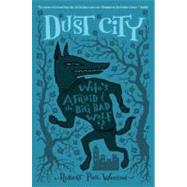 Dust City 9781595144256