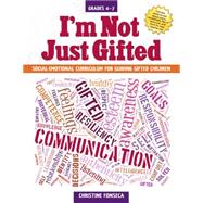 I'm Not Just Gifted 9781618214256