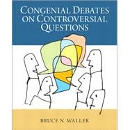 Congenial Debates on Controversial Questions 9780205924257