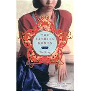 The Bathing Women A Novel 9781476704258