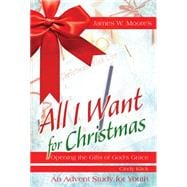 All I Want for Christmas Youth Study 9781501824258