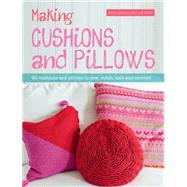 Making Cushions & Pillows 9781446304259