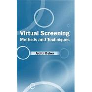 Virtual Screening: Methods and Techniques
