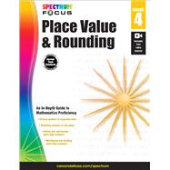 Spectrum Place Value and Rounding, Grade 4 9781483824260