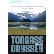 Tongass Odyssey 9781602234260