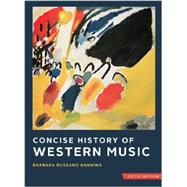 Concise History of Western Music 9780393124262