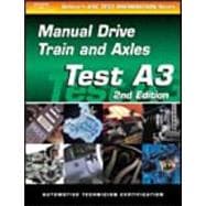 Automotive Manual Drive Train and Axles : A3 9780766834262