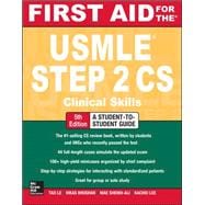 First Aid for the USMLE Step 2 CS, Fifth Edition 9780071804264